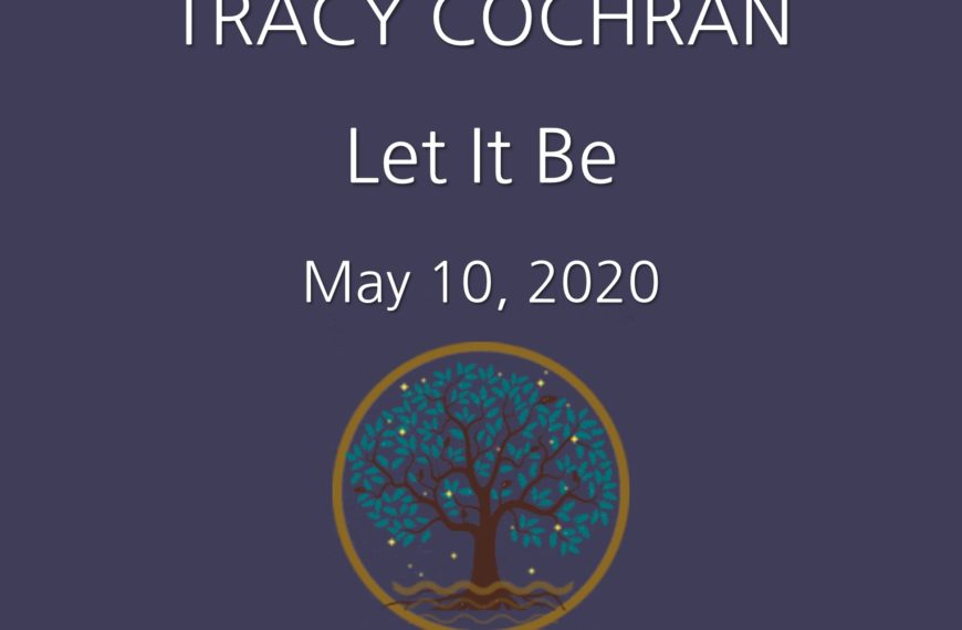 Let It Be: a guided meditation with Tracy Cochran